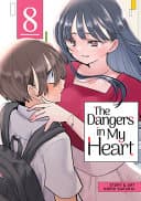 The Dangers in My Heart #8