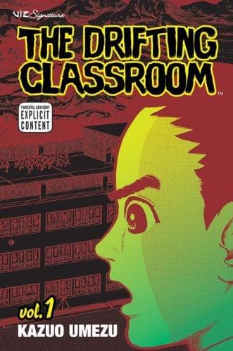 The Drifting Classroom: Perfect Edition