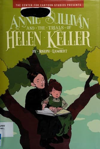 Helen Keller: From Darkness to Light
