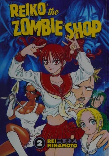 Reiko the Zombie Shop