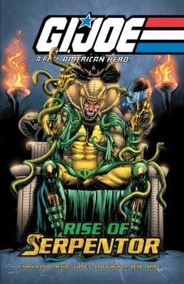 G.I. Joe: A Real American Hero: Rise of Serpentor
