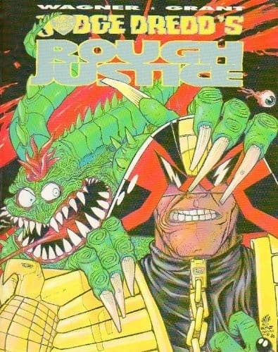Judge Dredd's Rough Justice