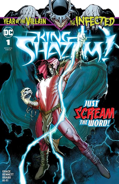 The Infected: King Shazam