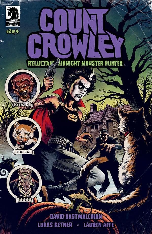 Count Crowley: Reluctant Midnight Monster Hunter #2