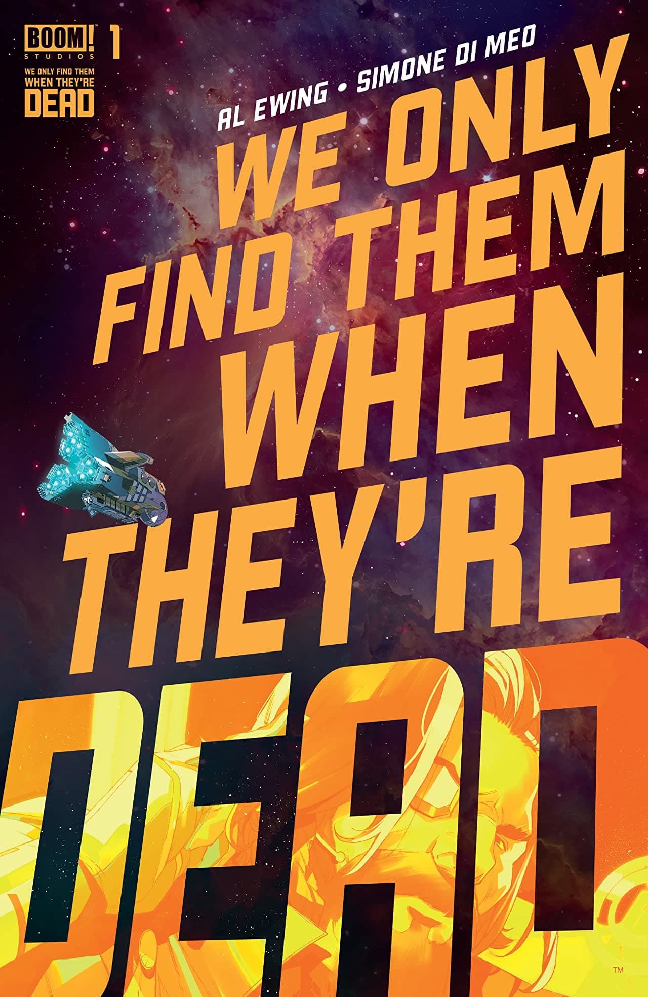 We Only Find Them When They're Dead #1 cover