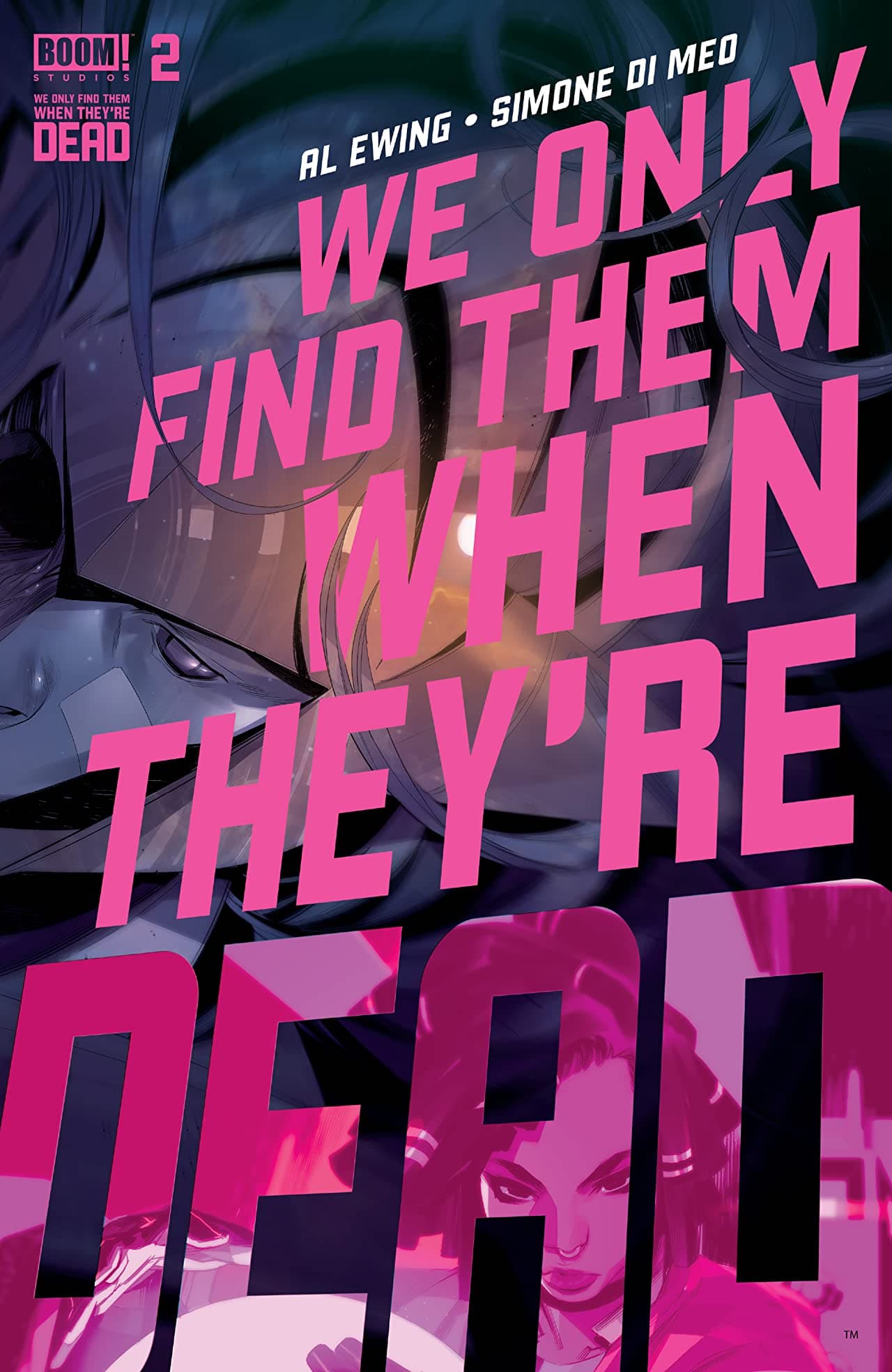 We Only Find Them When They're Dead #2 cover