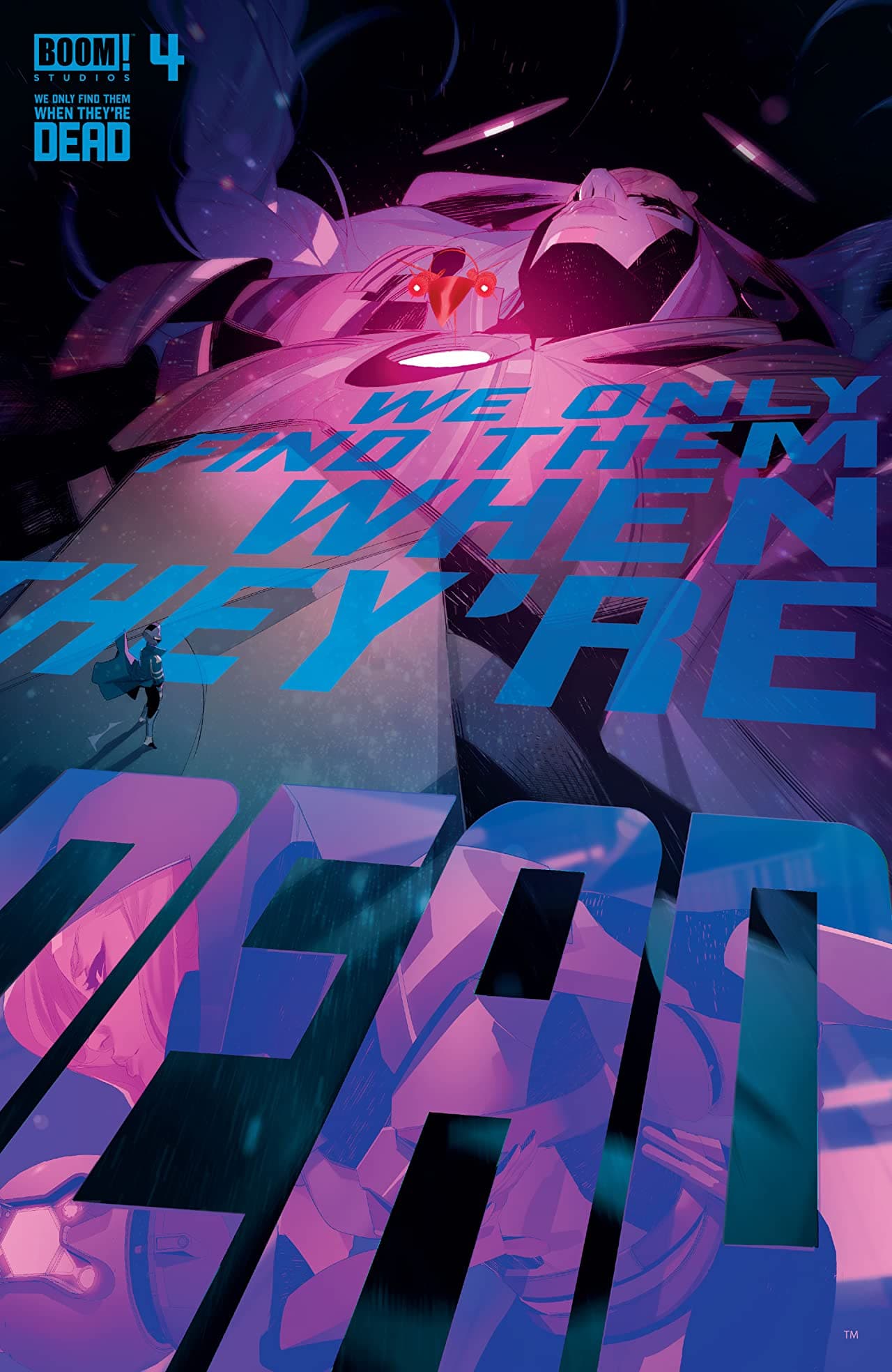We Only Find Them When They're Dead #4 cover