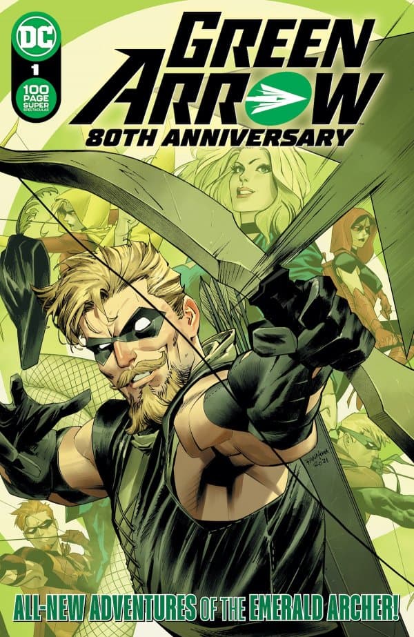 Green Arrow 80th Anniversary 100-Page Super Spectacular #1 cover