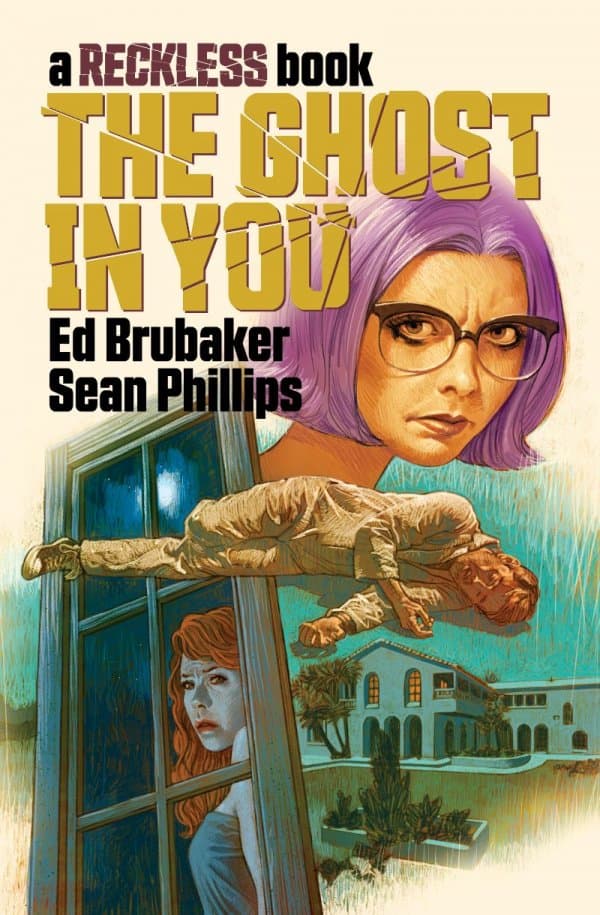 The Ghost in You: A Reckless Book #1