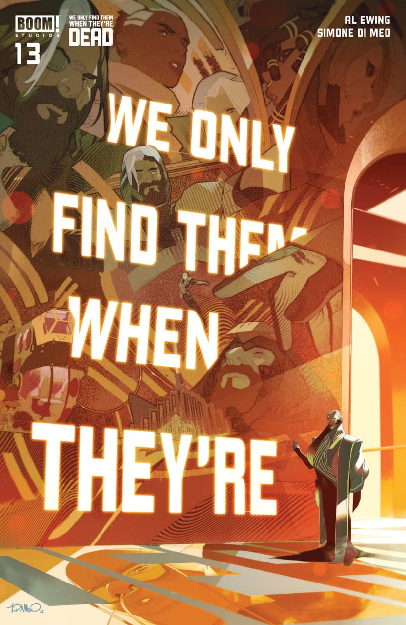 We Only Find Them When They're Dead #13 cover