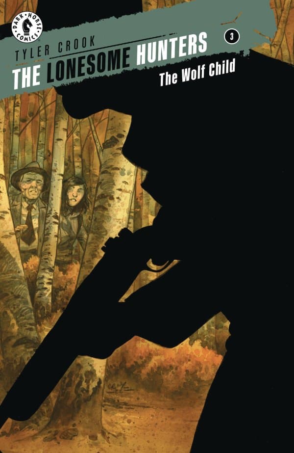 The Lonesome Hunters: The Wolf Child #3