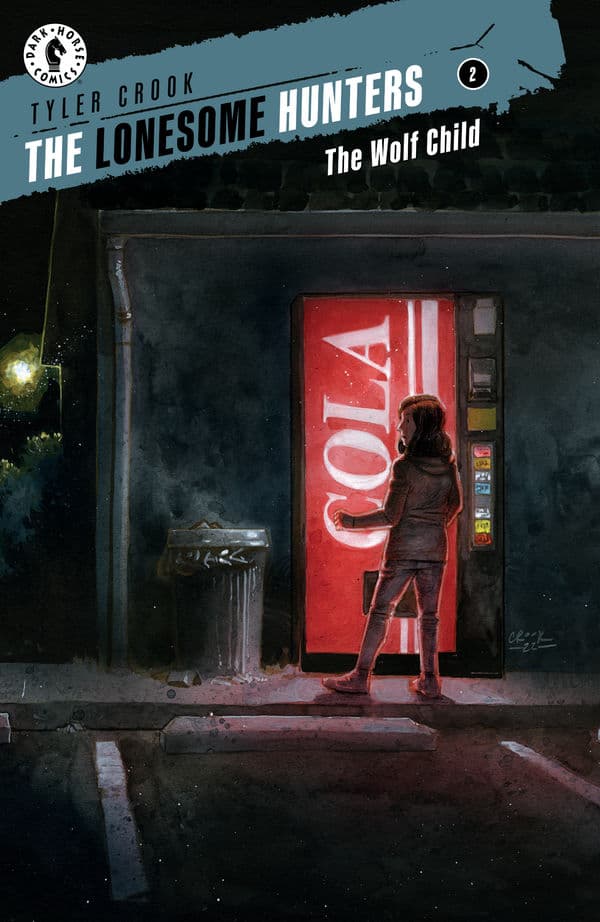 The Lonesome Hunters: The Wolf Child #2