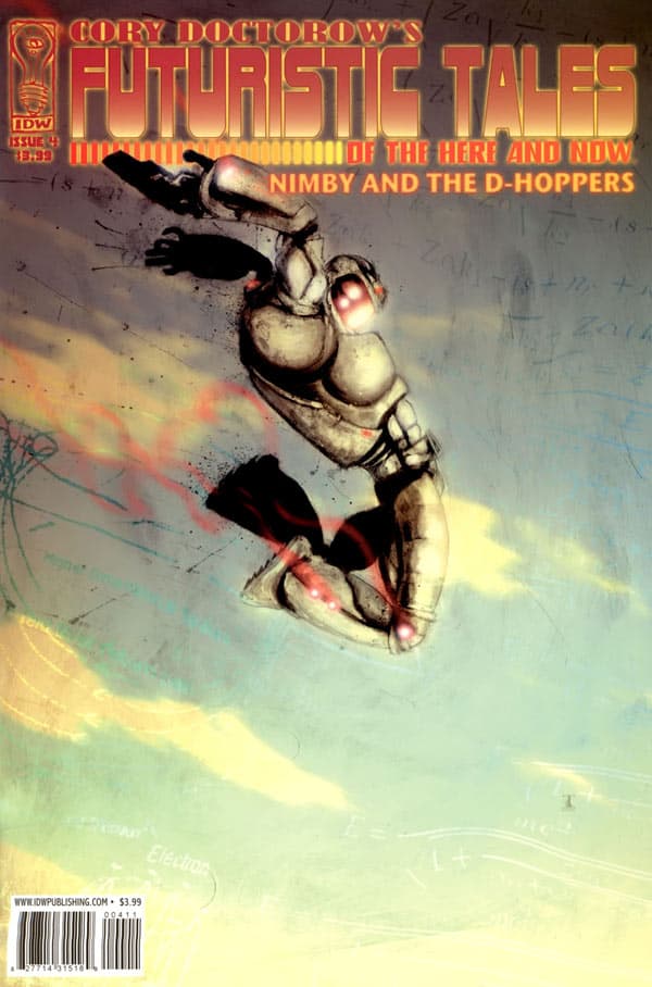Cory Doctorow's Futuristic Tales of the Here and Now #4