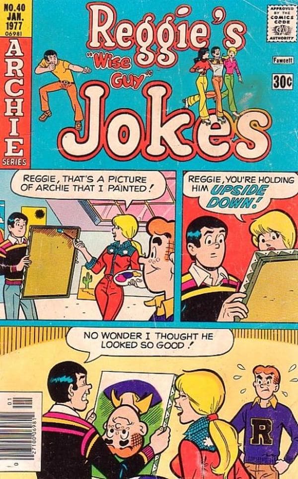 Reggie's Wise Guy Jokes #40