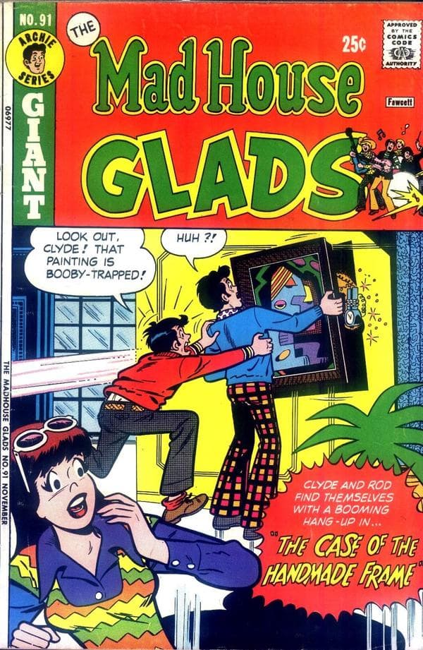 The Mad House Glads #91