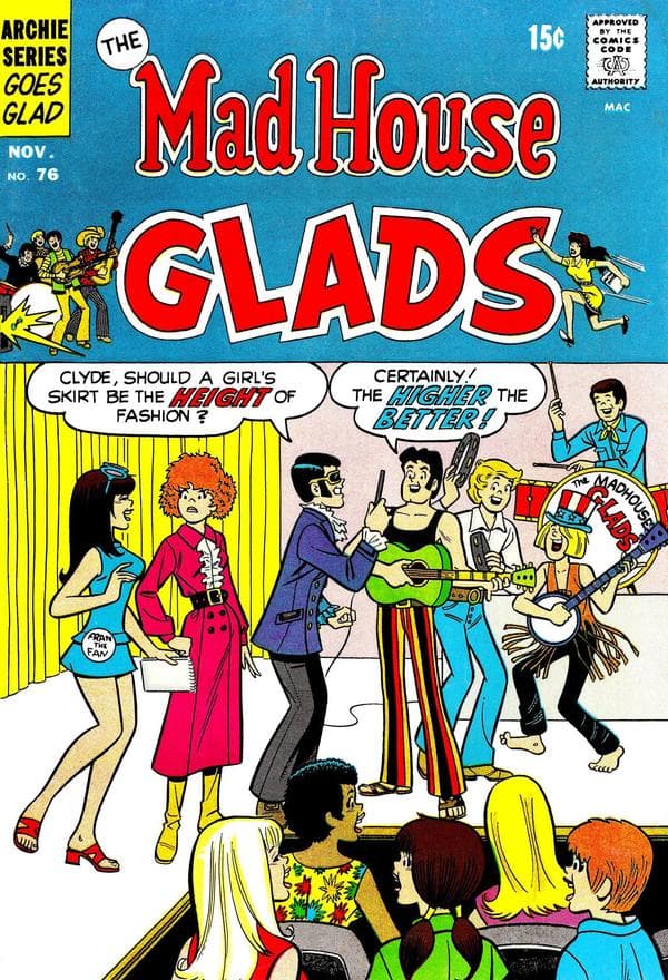 The Mad House Glads #76