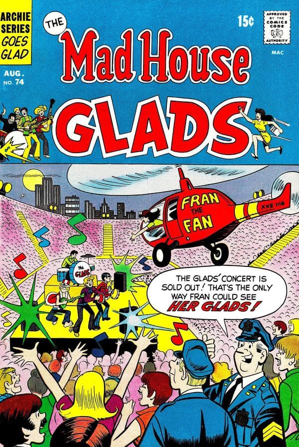 The Mad House Glads #74
