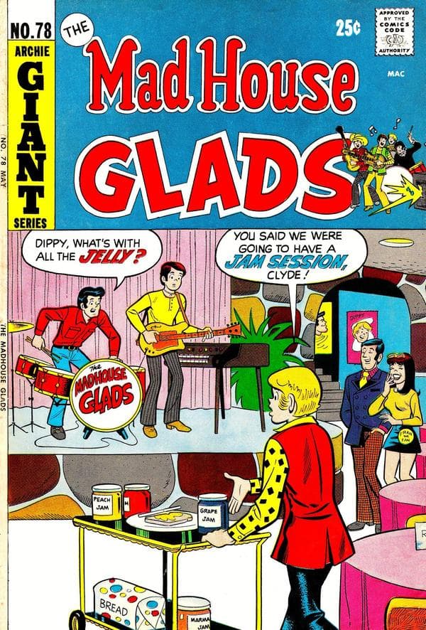 The Mad House Glads #78