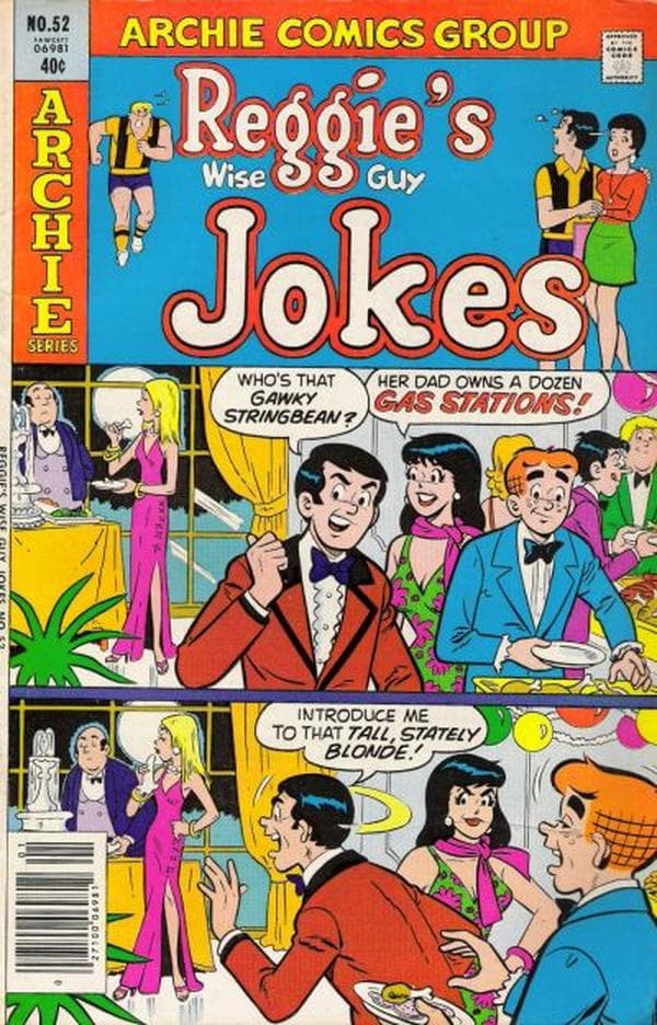 Reggie's Wise Guy Jokes #52