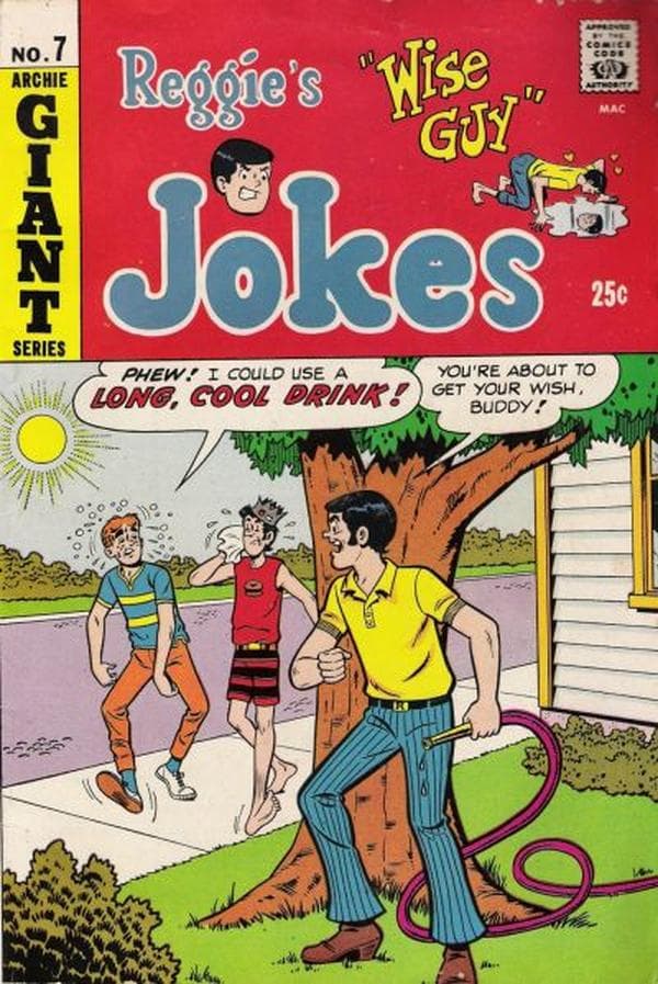 Reggie's Wise Guy Jokes #7