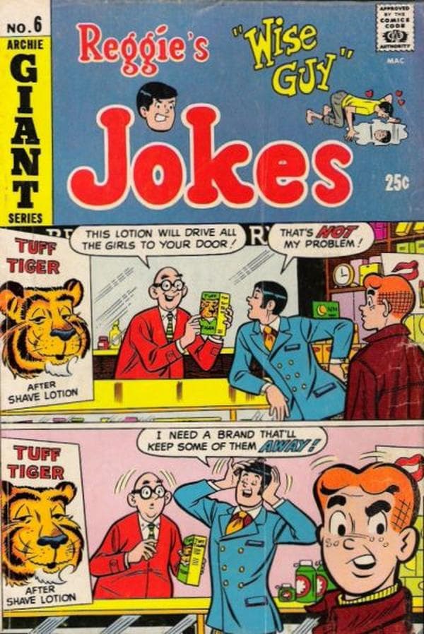 Reggie's Wise Guy Jokes #6