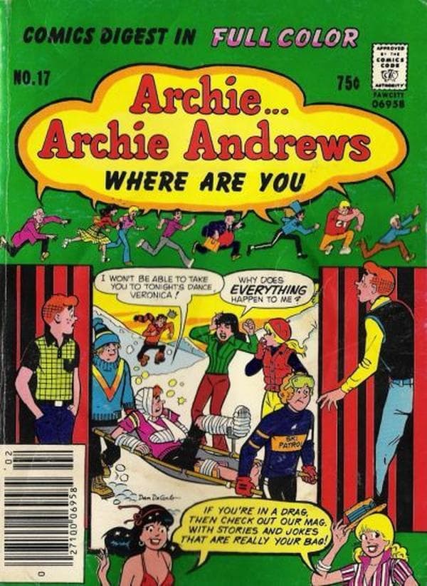 Archie... Archie Andrews, Where Are You? Comics Digest Magazine #17