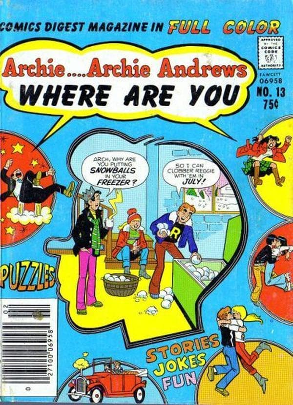 Archie... Archie Andrews, Where Are You? Comics Digest Magazine #13