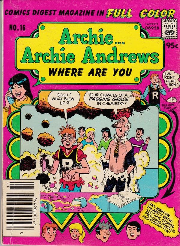 Archie... Archie Andrews, Where Are You? Comics Digest Magazine #16