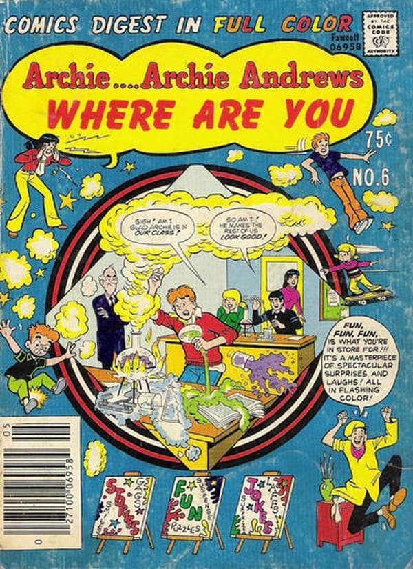 Archie... Archie Andrews, Where Are You? Comics Digest Magazine #6