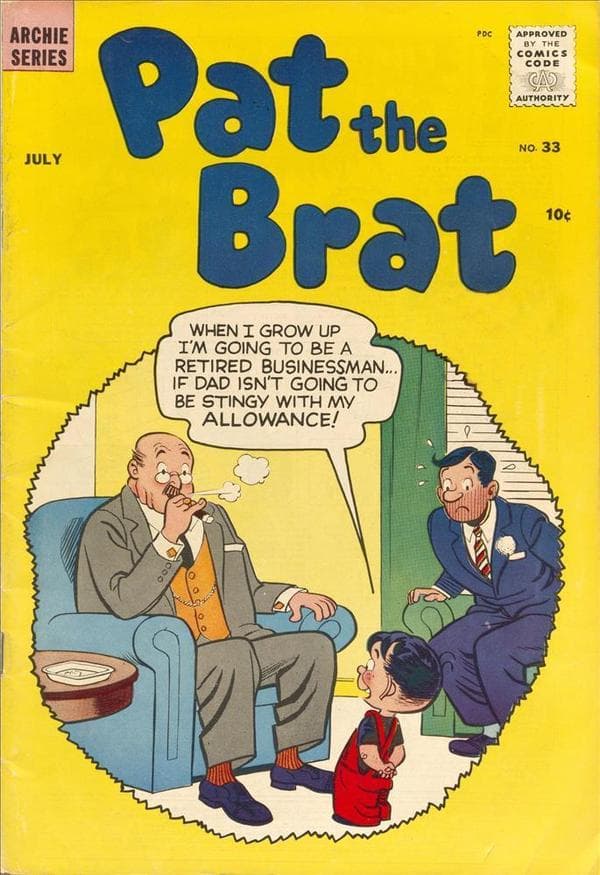 Pat the Brat #33