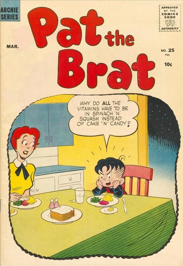 Pat the Brat #25