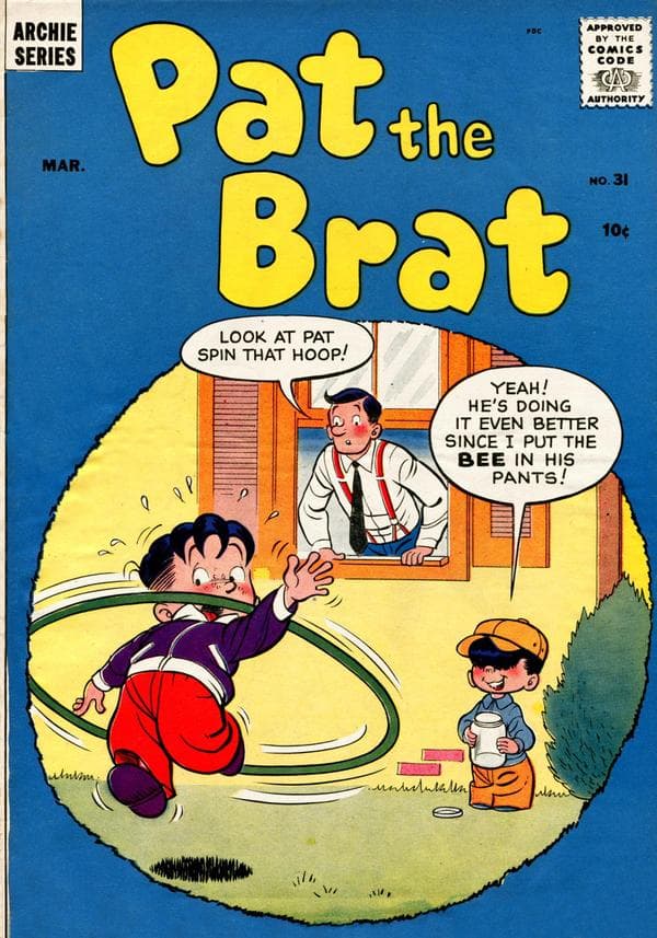 Pat the Brat #31
