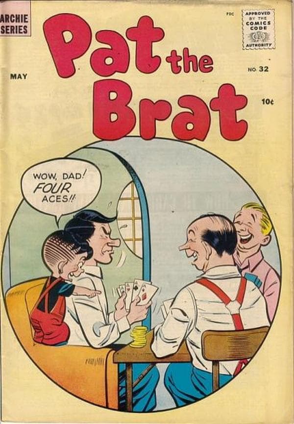 Pat the Brat #32