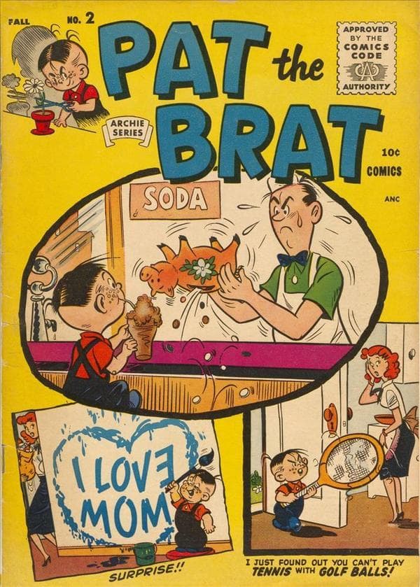 Pat the Brat #2