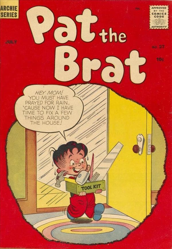 Pat the Brat #27