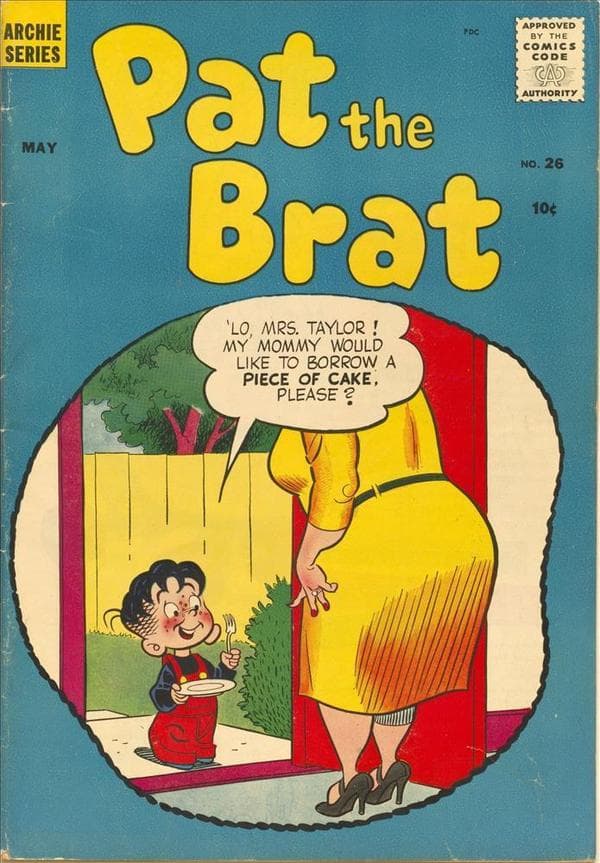 Pat the Brat #26