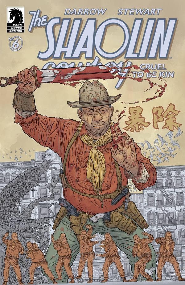 Shaolin Cowboy: Cruel to Be Kin #6