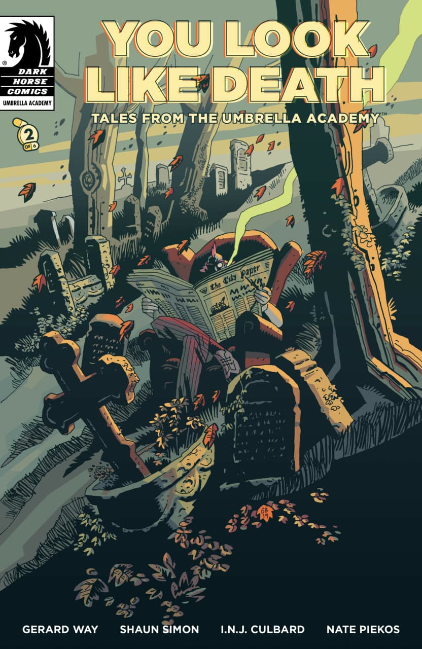 You Look Like Death: Tales From the Umbrella Academy #2