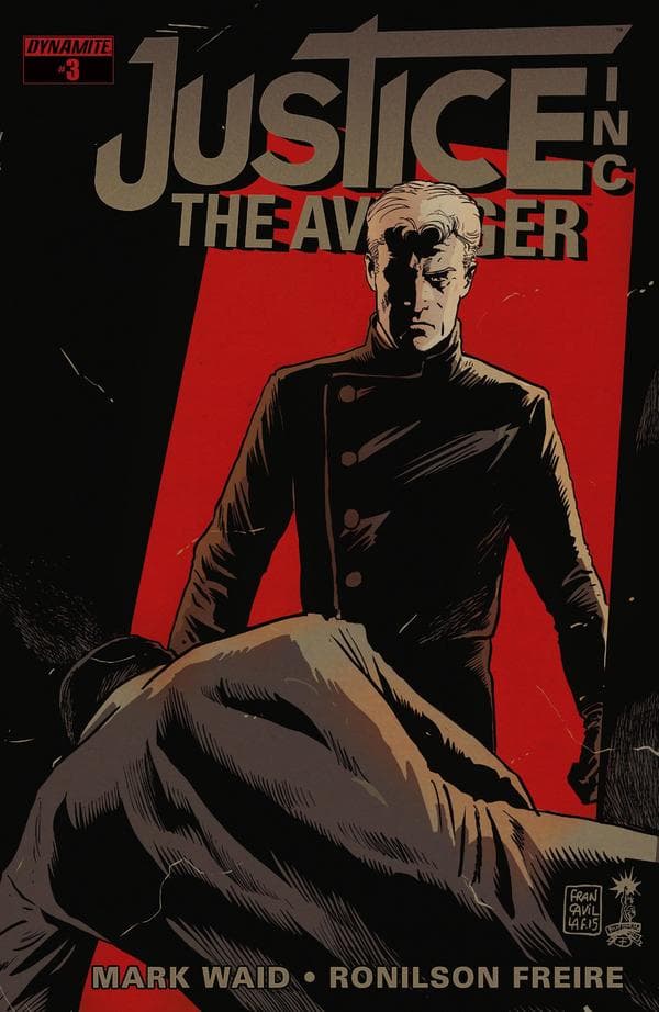 Justice, Inc.: The Avenger #3