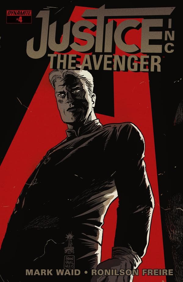 Justice, Inc.: The Avenger #4