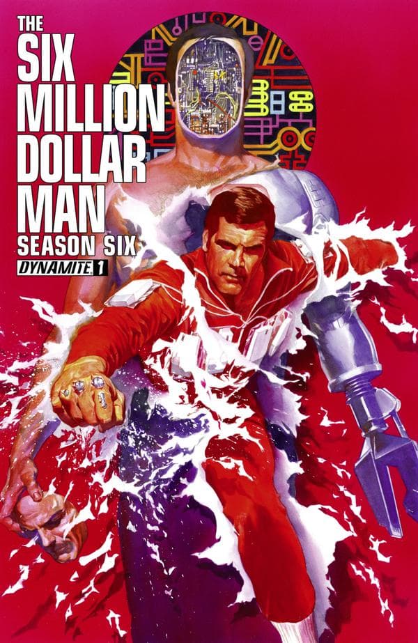 The Six Million Dollar Man: Season Six #1 cover