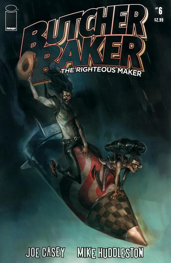 Butcher Baker the Righteous Maker #6