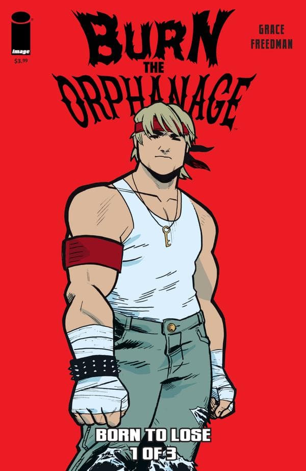 Burn the Orphanage: Born to Lose
