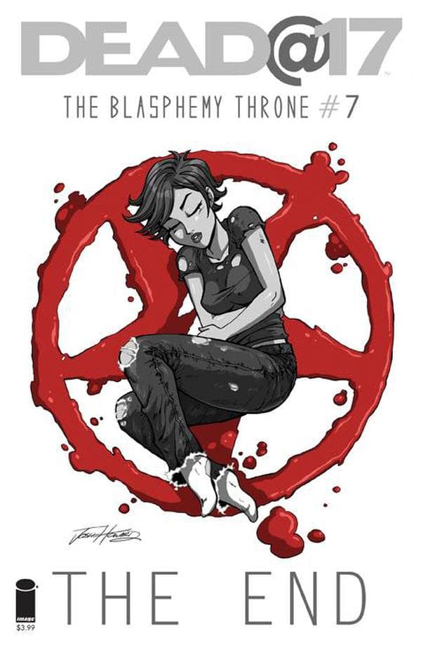 Dead@17: The Blasphemy Throne #7 cover