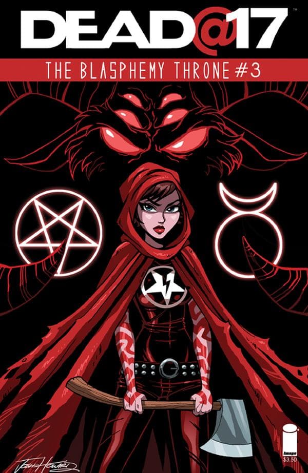 Dead@17: The Blasphemy Throne #3 cover