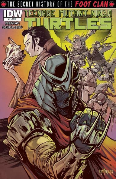 Teenage Mutant Ninja Turtles: The Secret History of the Foot Clan