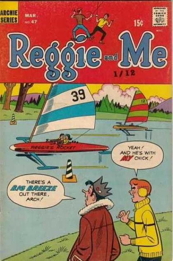 Reggie and Me #47