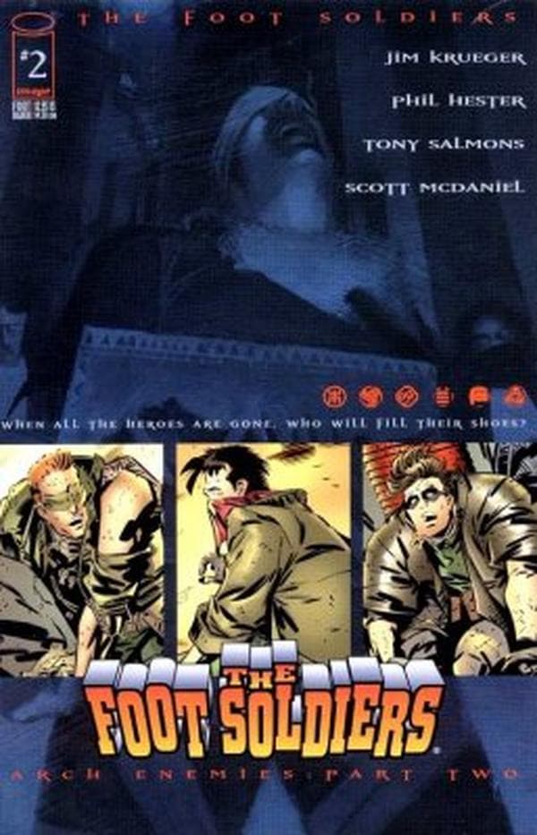 The Foot Soldiers #2