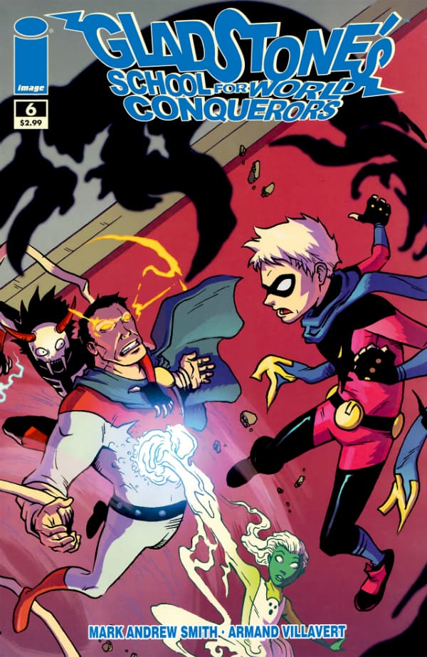 Gladstone's School for World Conquerors #6 cover