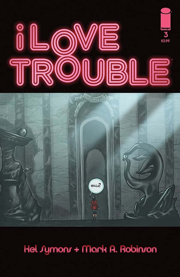 I Love Trouble #3 cover